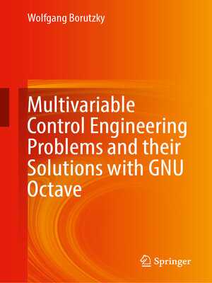 cover image of Multivariable Control Engineering Problems and their Solutions with GNU Octave